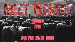 MEET MARKET | FRIDAYS 5PM - 9PM NEW YORK NY Thumb